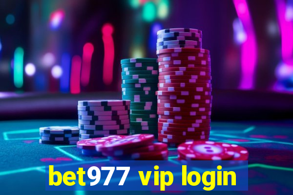 bet977 vip login